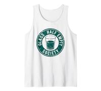 Glass Half Empty Society - Pessimist Sarcastic Club Tank Top