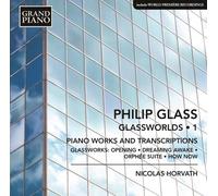 Glass / Horvath,Nico - Piano Works 1 - Opening from Glassworks / Dreaming [New C