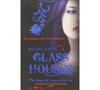 Glass Houses: The Morganville Vampires Book 1: No. 1