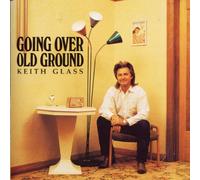 Glass,Keith - Going Over Old Ground
