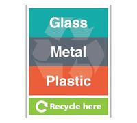 Glass/Metal/Plastic - Recycle Here 450 x 600 mm - 2mm Super-Tough Rigid Plastic