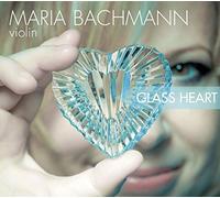 MARIA BACHMANN - GLASS HEART - - CD - C4z
