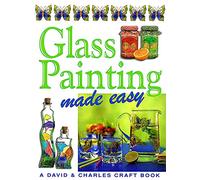 Glass Painting Made Easy (Crafts Made Easy S.)
