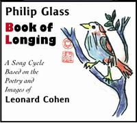 Glass, Philip - Philip Glass: Book of Longing