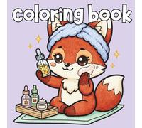 Glass Skin Kawaii: A Cute Animal Skincare Coloring Book for All Ages