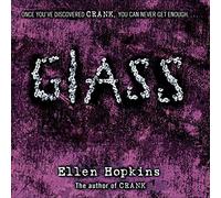 Glass (The Crank Series): 2