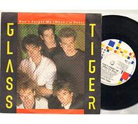 GLASS TIGER - GLASS TIGER - DON'T FORGET ME - 7 inch vinyl / 45