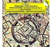 Glass: Violin Schnittke: Concerto Grosso No.5