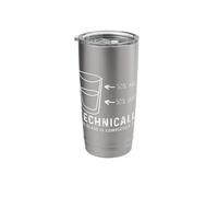 Glass Water Half Full Empty Technical Realist Technician Stainless Steel Insulated Tumbler