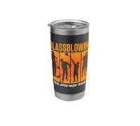 Glassblowing I Feel Good When Doing It Lampwork Glassblowing Stainless Steel Insulated Tumbler