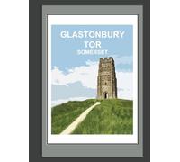 Glastonbury Tor Somerset Notebook: Blank lined Hardback / Paperback Notebook, Journal, Gift Book ( British Places and Landscapes )