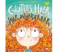 Glattes Haar war' wunderbar, Anderson, Jungert 9783734820373 Free Shipping.