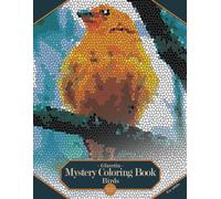 Glavetin - Mystery Coloring Book - Birds: Coloring book by number for adults in a mosaic style: 5