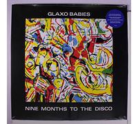 Glaxo Babies - Nine Months To The Disco [VINYL]