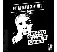 Glaxo Babies - Put Me on the Guest List +3