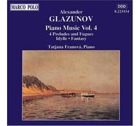 Glazunov - 4 Preludes & Fugues / Idylle