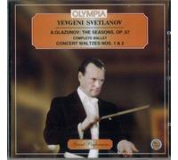 Glazunov Alexander - Ye. Svetlanov. A. Glazunov. The Seasons Opus 67