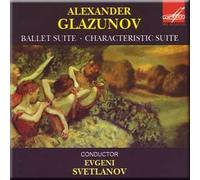 Glazunov - Ballet Suite, Characteristic Suite - Evgeni Svetlanov