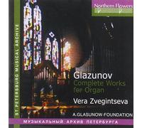 Glazunov - Complete Works for Organ