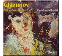 Glazunov - String Quartet 3 & 5