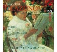 Glazunov: String Quartet, Vol. 3: Suite, Op.35 / String Quintet, Op. 39 (2008) Audio CD