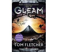 Gleam: The Factory Trilogy Book 1