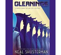 Gleanings (The Arc of a Scythe)
