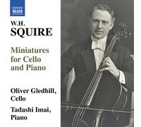Gledhill/Imai - Squire:Cello Miniatures