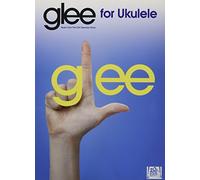 Glee For Ukulele Uke Bk: Music from the Fox Television Show