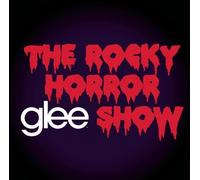 Glee: The Music, The Rocky Horror Glee Show Soundtrack Edition by Glee Cast (2010) Audio CD