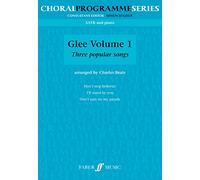 Glee Volume 1. SATB (Choral Programme Series)