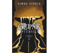 Gleipnir (The Wolfblight Saga)