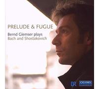Glemser Bernd - B. GLEMSER BACH / SHOSTAKOV.