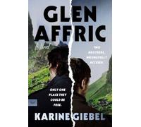 Glen Affric : A Novel