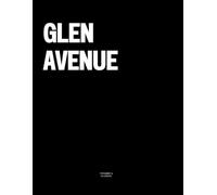 Glen Avenue: The Coffee Table Book