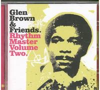 Glen Brown & Friends - Rhythm Master Volume 2
