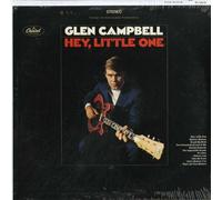 GLEN CAMPBELL - hey little one CAPITOL 2076 (45 single vinyl record)