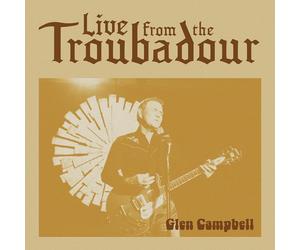 Glen Campbell - Live From The Troubadour - New CD - Released 23/07/2021