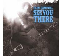 Glen Campbell - See You There