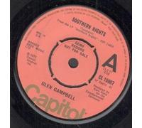 GLEN CAMPBELL - SOUTHERN NIGHTS 7 INCH (7" VINYL 45) UK CAPITOL 1977