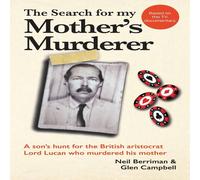 Glen Campbell The Search For My Mother's Murderer : A son's hunt for the British Glen Campbell Multicolor