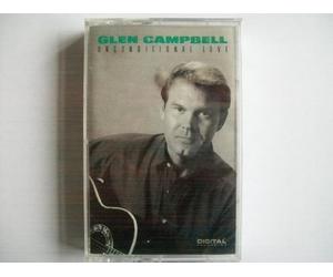 Glen Campbell - Unconditional Love [CASSETTE]