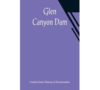 Glen Canyon Dam