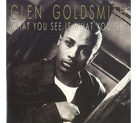 Glen Goldsmith - What you see is what you get (1988)