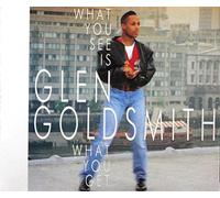 Glen Goldsmith - What you see is what you get [Single-CD]