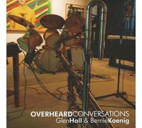 Glen Hall - Overheard Conversations
