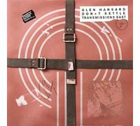 Glen Hansard - Don+t Settle (Vol. 1 - Transmissions East)