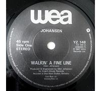 Glen Johansen - WALKIN A FINE LINE 7 INCH (7" VINYL 45) UK WEA 1987