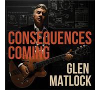 Glen Matlock : Consequences Coming CD Album Digipak (2023) NEW Great Value