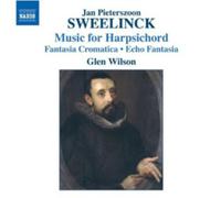 Glen Wilson Jan Pieterszoon Sweelinck: Music for Harpsichord (CD) (US IMPORT)